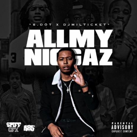 All My Niggaz | Boomplay Music