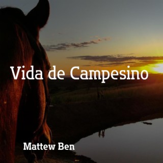 Vida de Campesino