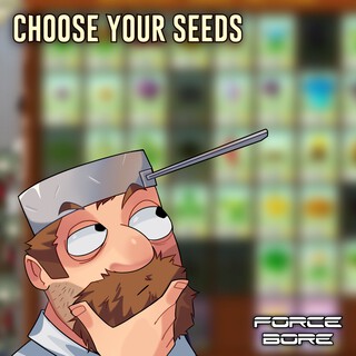 Choose Your Seeds