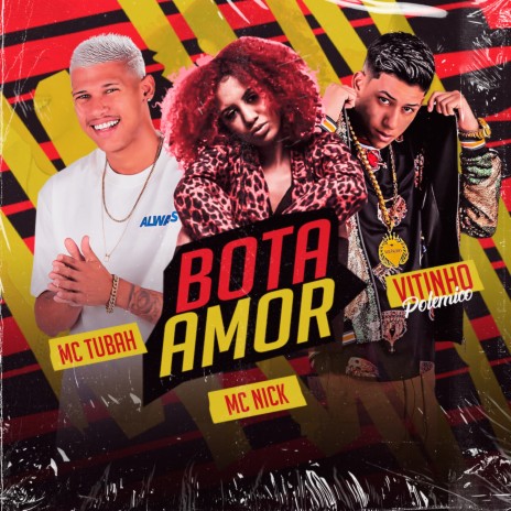 Bota Amor ft. Vitinho Polêmico & Mc Nick | Boomplay Music