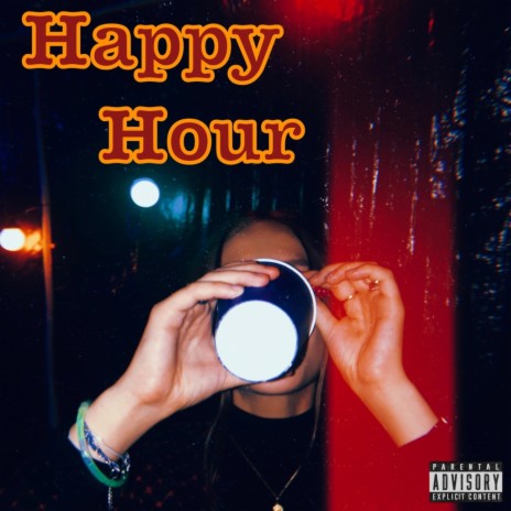 Happy Hour | Boomplay Music
