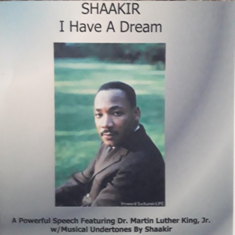 I Have a Dream / Speech ft. Dr. Martin Luther King Jr. | Boomplay Music