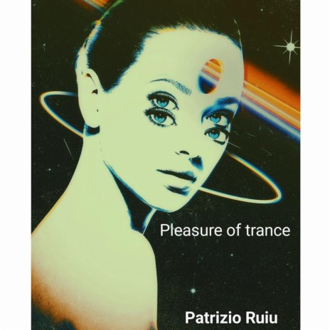 Pleasure of trance