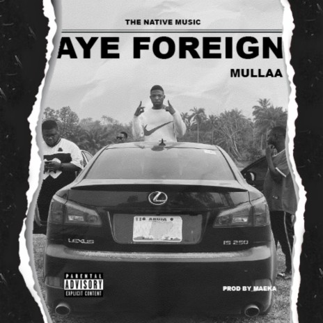 Aye Foreign