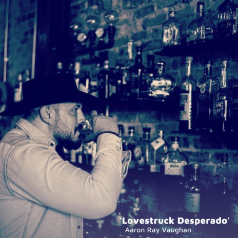 Lovestruck Desperado | Boomplay Music