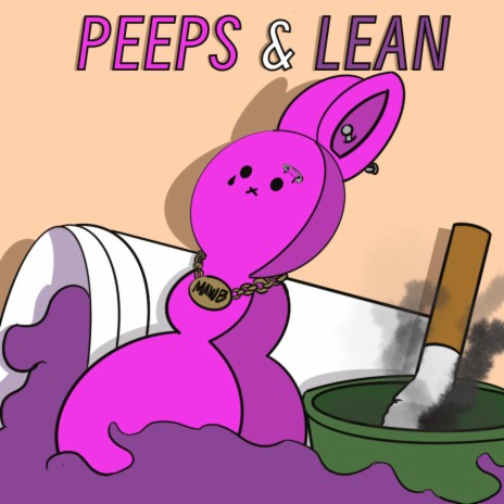 PEEPS & LEAN | Boomplay Music