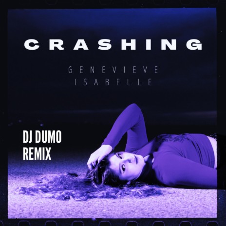 Crashing (Remix) ft. DJ Dumo | Boomplay Music