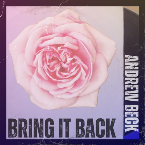 Bring it back | Boomplay Music