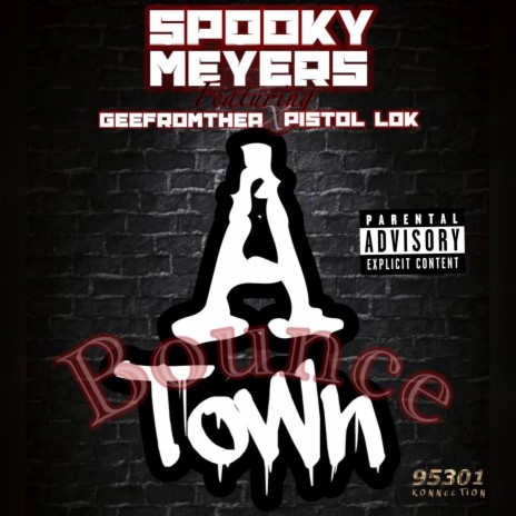 A Town Bounce ft. Pistol Lok & GeeFrmTheA | Boomplay Music