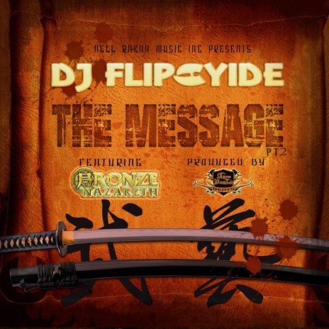 The Message, Pt. 2 (feat. Bronze Nazareth) | Boomplay Music