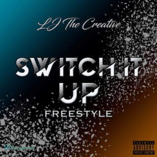 Switch It Up Freestyle