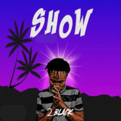Show | Boomplay Music