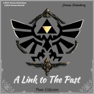 A Link to The Past (Piano Collection)