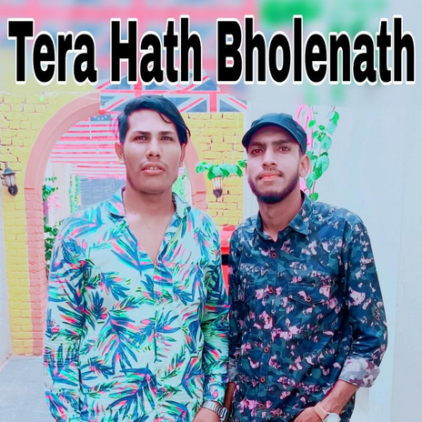 Tera Hath Bholenath | Boomplay Music