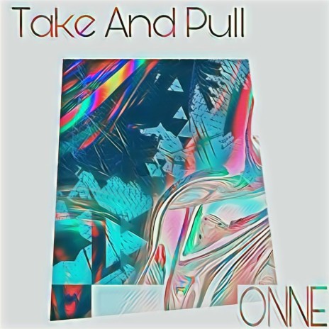 Take And Pull | Boomplay Music