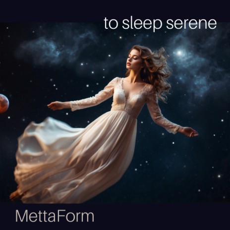 to sleep serene | Boomplay Music