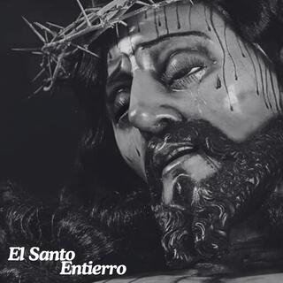 El Santo Entierro