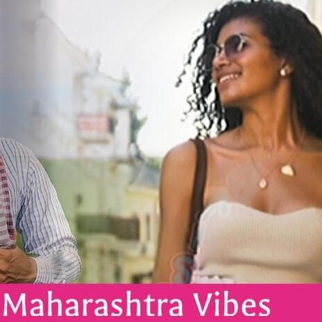 Maharashtra Vibes | Boomplay Music