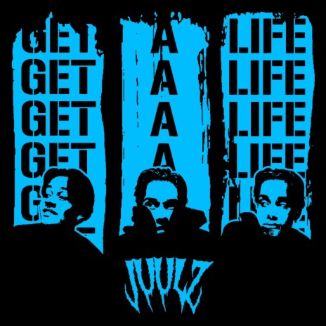 get a life | Boomplay Music