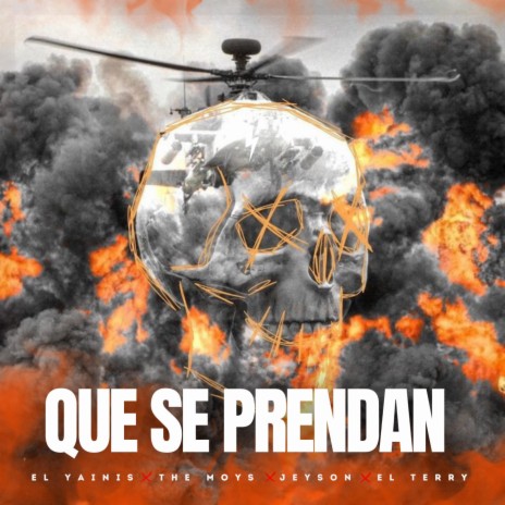 Que Se Prendan ft. The Moys, Jeyson & El Terry | Boomplay Music