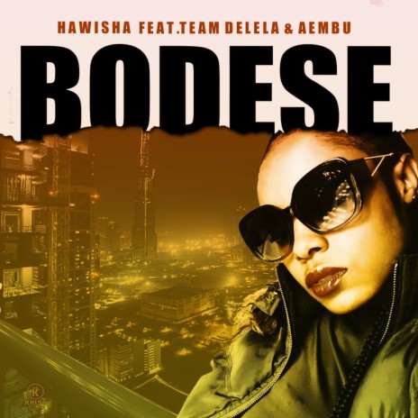 Bodese (feat. Team Delela & Aembu)