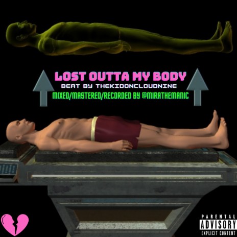 Lost Outta My Body | Boomplay Music