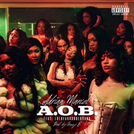 A.O.B. ft. LulBearRubberband | Boomplay Music
