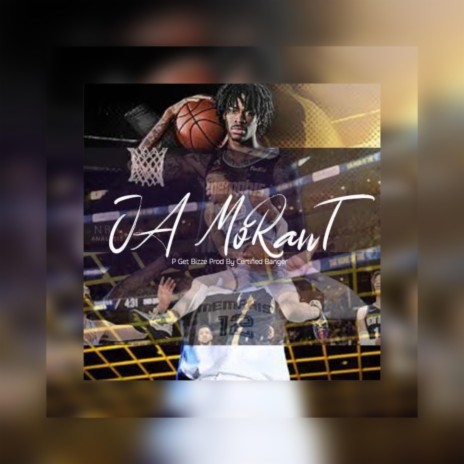 Ja Morant | Boomplay Music