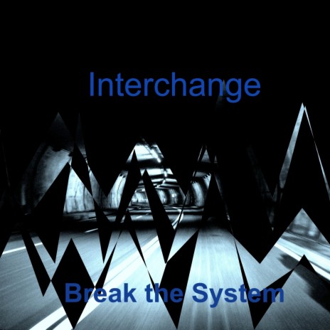 Break the System