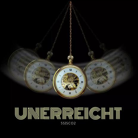 Unerreicht | Boomplay Music