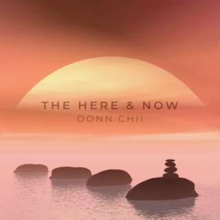 Here & Now lyrics | Boomplay Music