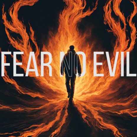FEAR NO EVIL ft. Sirk | Boomplay Music