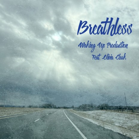 Breathless ft. Olivia Clark | Boomplay Music