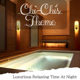 Luxurious Relaxing Time At Night