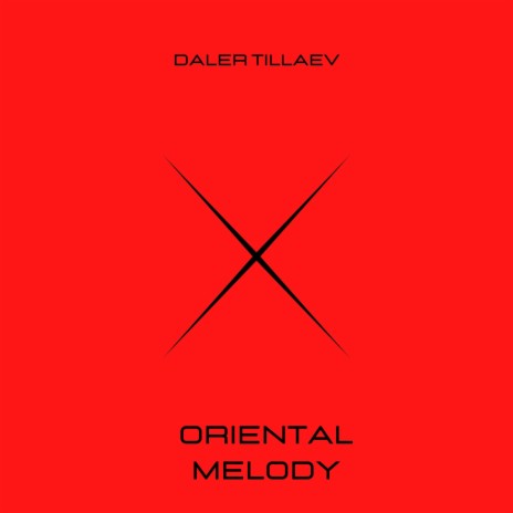 Oriental melody | Boomplay Music