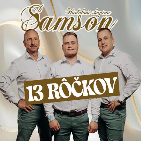 13 rôčkov Samson hrá