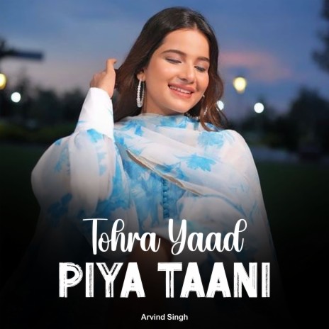 Tohra Yaad Piya Taani