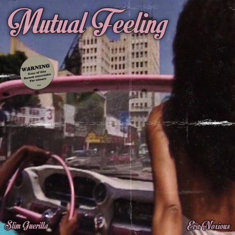 Mutual Feeling ft. Slim Guerilla | Boomplay Music