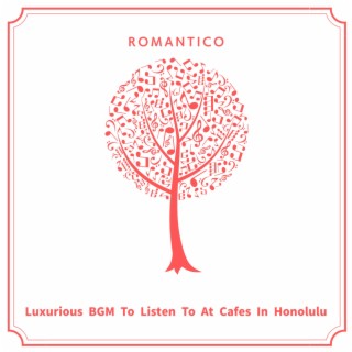 Luxurious BGM To Listen To At Cafes In Honolulu