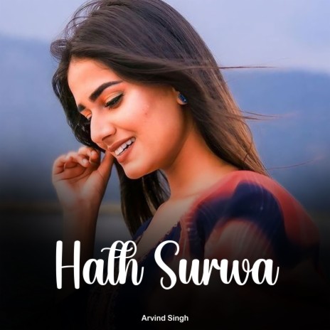 Hath Surwa | Boomplay Music