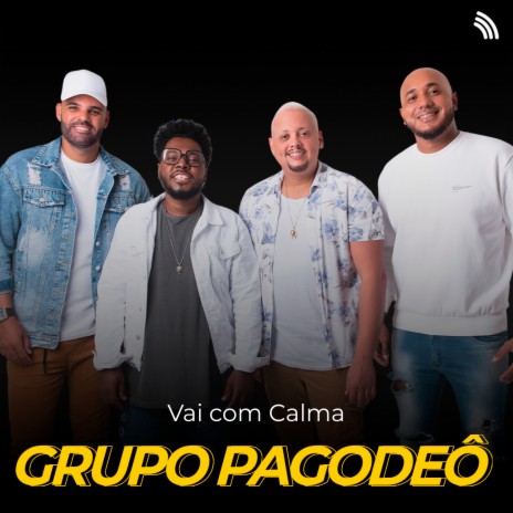 Vai Com Calma | Boomplay Music