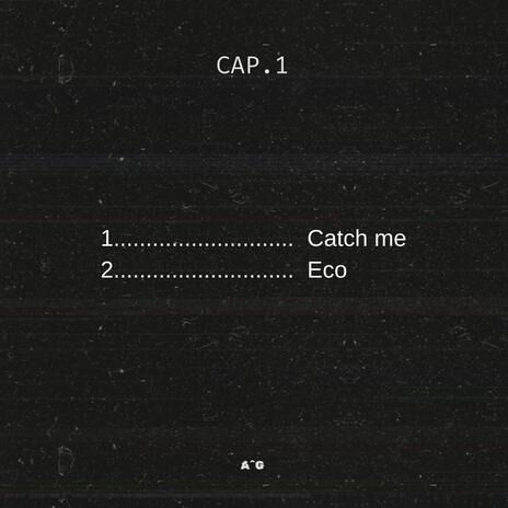 Catch me | Boomplay Music