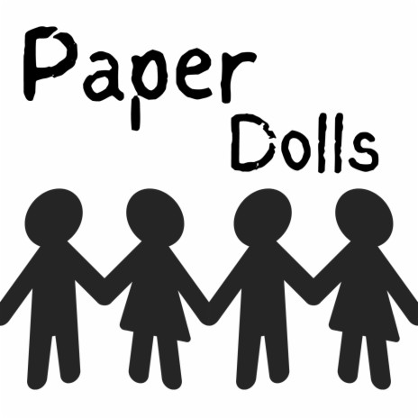 Paper Dolls