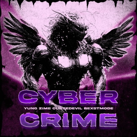 CYBERCRIME ft. BEXSTMXDE & Yung Zime | Boomplay Music