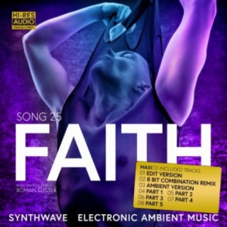 SONG 25 FAITH