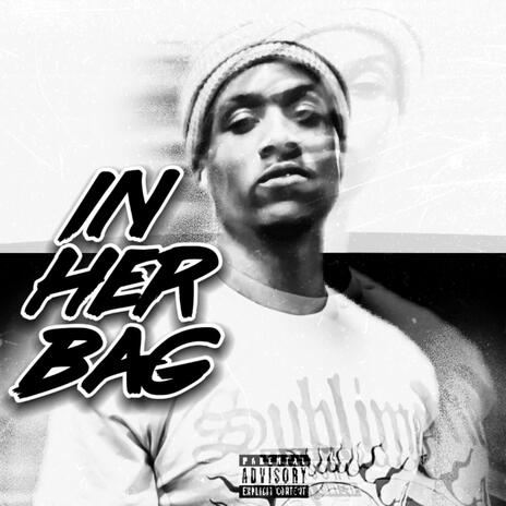 In her bag | Boomplay Music