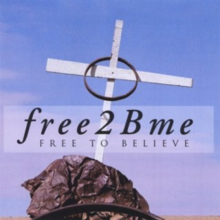 Free to Believe