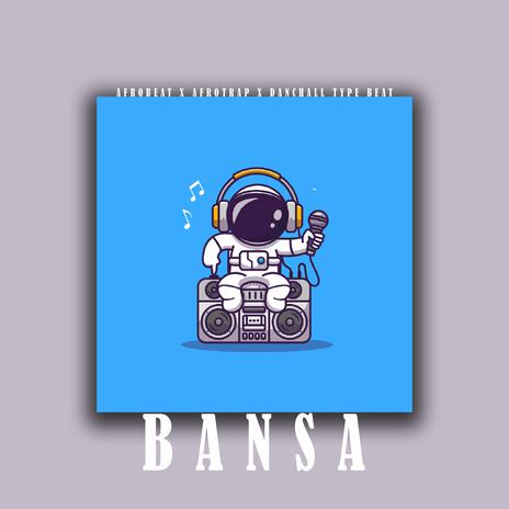 BANSA | Boomplay Music