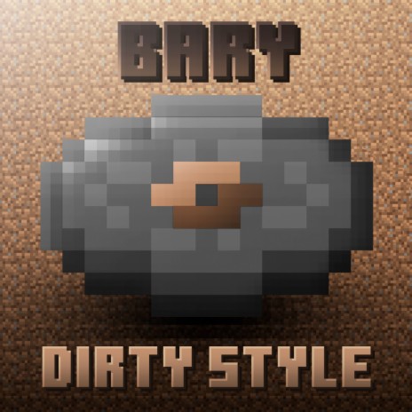 Dirty Style | Boomplay Music