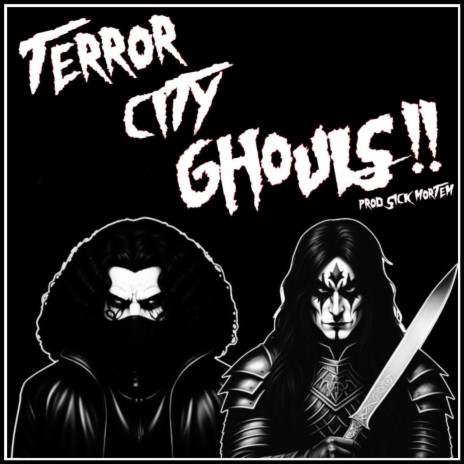 Terror City Ghouls!! ft. Dead Wizard & Sick Mortem | Boomplay Music